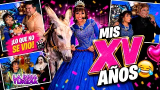Lo que no se vio en mi FIESTA de XV AÑOS 😂🎂 - La India Yuridia