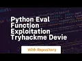 Python eval function exploitation tryhackme devie