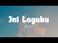 Download Lagu Mahalini - Ini Laguku (Lirik)