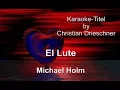 Download Lagu El Lute - Michael Holm - Karaoke