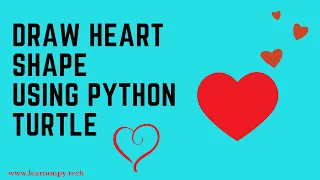 Draw Heart Shape Using Python Turtle Turtle Graphics Learnonpy