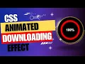 How to Create a downloading Animation in HTML CSS JS DCodeNinja