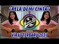 Download Lagu DJ RELA DEMI CINTA REMIX FULL BASS