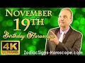 November 19 Zodiac Horoscope and Birt ay Personality November 19th Birt ay Personality Analysis