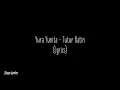 Download Lagu Yura Yunita - Tutur Batin (Lyrics)