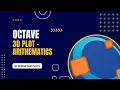 10 Octave - 3D Plot
