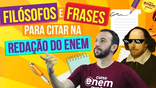 FILÓSOFOS E FRASES PARA CITAR NA REDAÇÃO DO ENEM