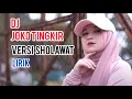 Download Lagu JOKO TINGKIR VERSI SHOLAWAT LIRIK || DJ JOKO TINGKIR VERSI SHOLAWAT