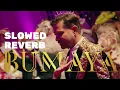 Kenan Doğulu - Bumaya ( slowed＊reverb )