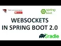 Web Socket with Spring Boot 2 0 Interactive web application