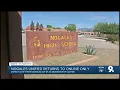 Nogales Unified School District halts hybrid learning shifts back to online
