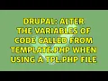 Drupal Alter the Variables of Code called from template php when using a tpl php file