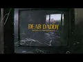Download Lagu Frvna ft Frans Marti - Dear Daddy (Official Music Video)