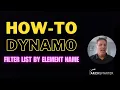 How to Filter a List by Element Name