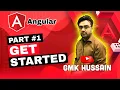 Angular Getting Started how to start create app full tutorial for beginners crash course 2022