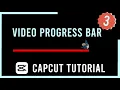 CapCut Tutorial How to Create Progress Bar for Your in CapCut 3 Styles