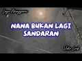 Download Lagu NANA BUKAN LAGI SANDARAN | LAGU MANGGARAI 2025 (LIRIK VIDIO)