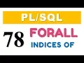 tutorial 78 FORALL statement with INDICES OF clause in Oracle Database