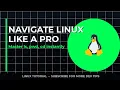 Linux Navigation Commands Master ls pwd cd in 5 Minutes