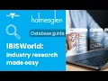 IBISWorld Industry Research Made Easy