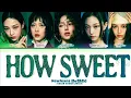 Download Lagu how sweet lyrics by new jeans (뉴진스) colour coded lyrics