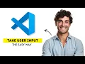 How to Take User Input in VS Code 2025 Fast Easy Guide