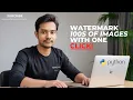 How to Easily Add Watermarks to Hundreds of Product Images with One Click Using Python