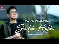 Download Lagu Sentuh Hatiku - Calvin Chandra Official Video