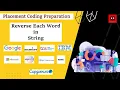 Reverse Each Word in String Placement Coding Questions on Python Placement Preparation
