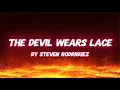 Download Lagu The Devil Wears Lace by Steven Rodriguez (Official Lyric Video)