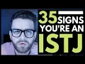 35 SIgns You Are An ISTJ