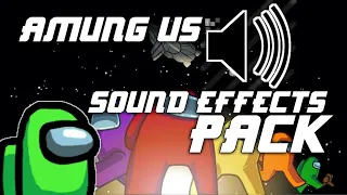 Download Among Us Sound Effects Pack MP3