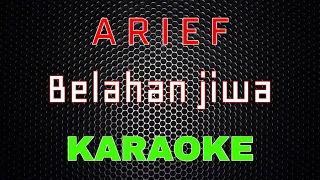 Download Arief - Belahan Jiwa [Karaoke] | LMusical MP3