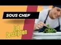 Job description of Sous Chef - Role Responsibilities Skills