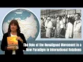 Lagu The Role of the Nonaligned Movement in a New Paradigm in International Relation