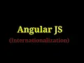 Angular JS - 18 Internationalization