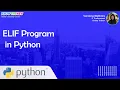 ELIF Program In Python - Python Programming Course For Beginners