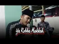 Download Lagu Ya Robba Makkah Cover Mas Kafa Aljauhar - Ya Robba Makkah Lirik Berjalan