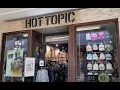 HOT TOPIC - Store Tour