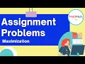 Maximization Assignment Problems Step by Step using Hungarian Method Math in the Modern World