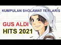 SHOLAWAT VOKAL LAKI-LAKI HITS 2021