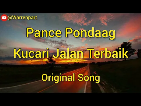 Download MP3 Kucari Jalan Terbaik || Pance Frans Pondaag Original || Lyric Lagu jadul indonesia enak di dengar