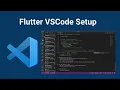 Flutter VSCode Setup - Get Started With Flutter Mini Series Ep 4