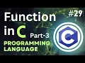 Function in C Part-3 Tutorial-29