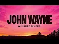 Whiskey Myers – John Wayne (Lyrics) 🤠🔥 | Southern Country Rock