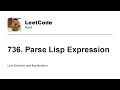 736 Parse Lisp Expression Leetcode Hard