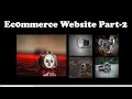 Ecommerce Website Using Bootstrap 4 Ecommerce website part-2 Ecommerce website design