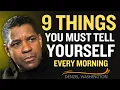 Download Lagu 9 dingen die je jezelf elke ochtend MOET vertellen | Denzel Washington Motivatie