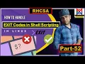 Exploring Exit Codes in Shell Scripts Understanding Error Handling and Exit Status part-52 RHCSA