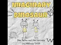 Imaginary Dinosaur - Bee Parks and the Hornets & Mélissa Smith